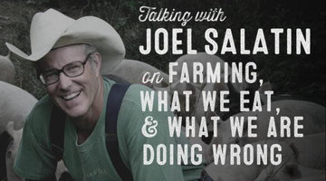 Wolf & Iron Podcast #23 – Joel Salatin on Regenerative Farming, Eating, & What We’re Doing Wrong - Wolf & Iron