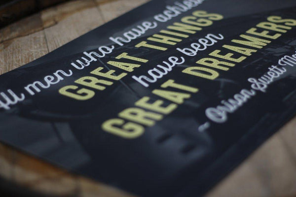 Great Things, Great Dreamers Print - Wolf & Iron