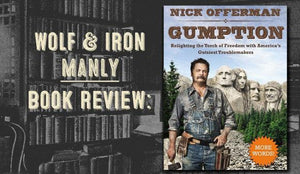 Book Review: Gumption by Nick Offerman - Wolf & Iron