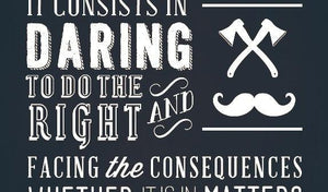 Famous Quotes Poster: Manliness Is Deeds, Not Words – Gandhi - Wolf & Iron