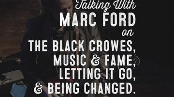 Wolf & Iron Podcast #005: Marc Ford, former lead guitarist of The Black Crowes, on Music, Fame, Family, & Jesus - Wolf & Iron
