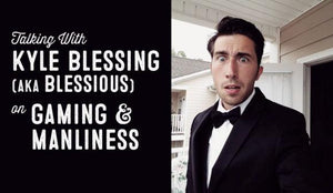 Wolf & Iron Podcast #017 – Kyle Blessing (aka Blessious) on Gaming and Manliness - Wolf & Iron