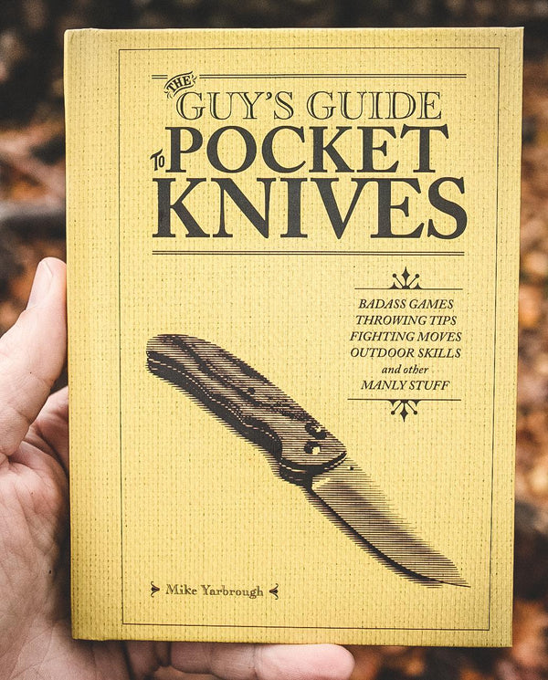 The Guy's Guide to Pocket Knives Book (Signed Copy) - Wolf & Iron